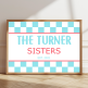 Personalised sisters print with family name and colourful background celebrating girls