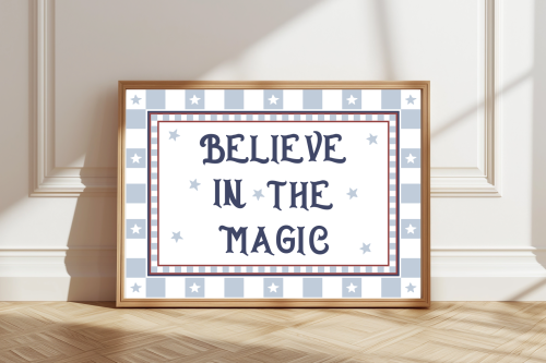 BlueRed Believe In The Magic Children's Poster With Stars