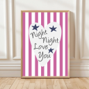 Night Night Love You Colourful Striped Children's Poster
