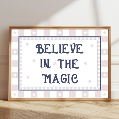 Believe In The Magic Children's Poster With Stars