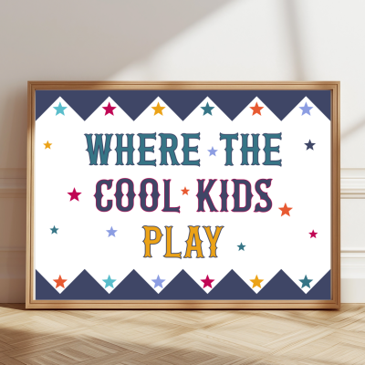 Colourful kids’ room print reading ‘Where the Cool Kids Play’