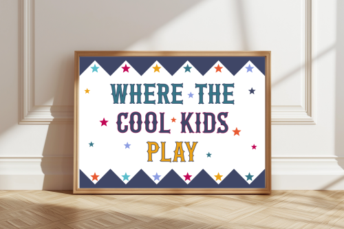 RedBlueGreen Colourful kids’ room print reading ‘Where the Cool Kids Play’