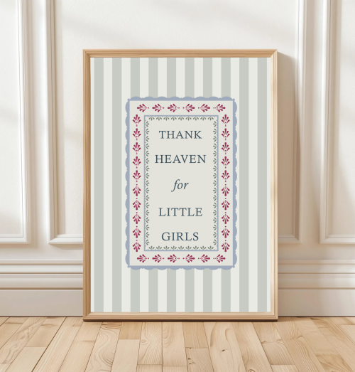Thank Heaven for Little Girls print with striped background and leaf border – traditional nursery wall art.